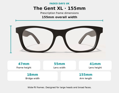 The Gent XL prescription glasses dimensions: 155mm frame width, 47mm frame height, 55mm lens width, 41mm lens height, 18mm bridge and 155mm arms.